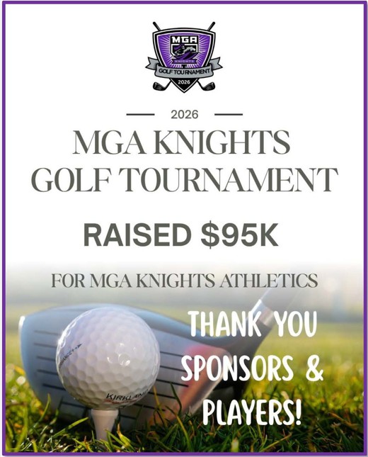 2026 MGA Knights Golf Tournament raised $95K for MGA Knights Athletics thank you sponsors and players